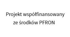 napis: Projekt współfinansowany ze środków PFRON