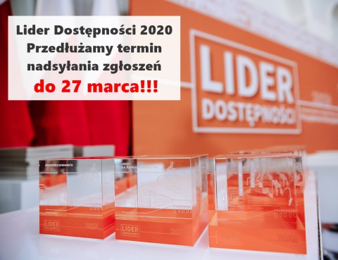 Zdjęcie statuetek - nagród w konkursie "Lider Dostępności" oraz napis "Przedłużamy termin nadsyłania zgłoszeń do 27 marca"